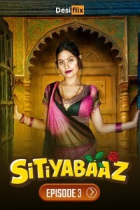 Sitiyabaaz (2024) Season 1 DesiFlix Web Series