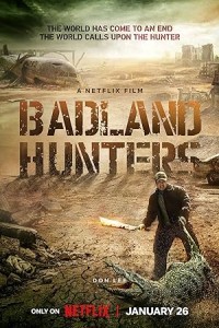 Badland Hunters (2024) Hollywood Hindi Dubbed