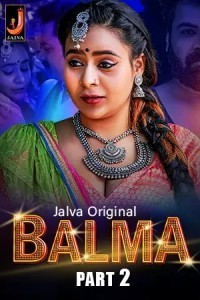 Balma Part 2 (2024) Jalva Original Short Film