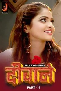 Deewane (2024) Season 1 Jalva Web Series