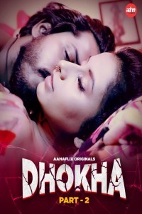 Dhokha (2024) Season 1 AahaFlix Web Series