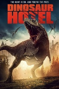 Dinosaur Hotel (2021) Hollywood Hindi Dubbed