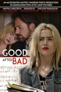 Good After Bad (2017) Hollywood Hindi Dubbed