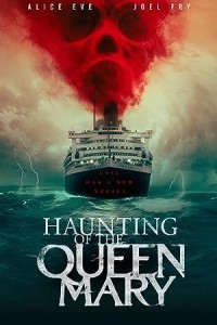 Haunting of the Queen Mary (2023) Hollywood Hindi Dubbed