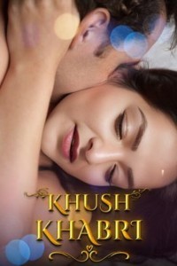 Khush Khabri (2024) Hopi Original Short Film