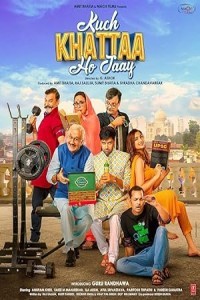 Kuch Khattaa Ho Jaay (2024) Bollywood Hindi Movie