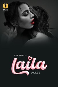 Laila (2024) Ullu Original Short Film