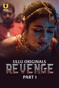 Revenge (2024) Ullu Original Short Film