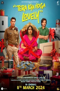 Tera Kya Hoga Lovely (2024) Bollywood Hindi Movie