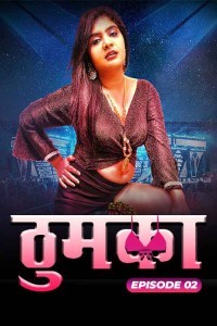 Thumka (2024) Season 1 MoodX Web Series