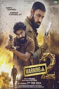 Warning 2 (2024) Bollywood Hindi Movie